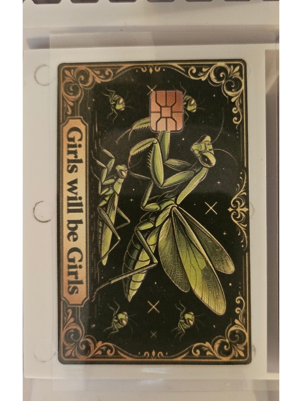 Girls will be Girls preying mantis - w/chip Credit/Debit Card Skin Sticker NEW